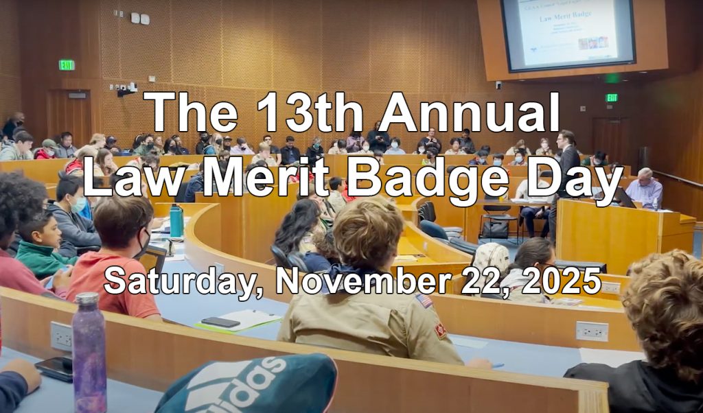 The 13th Annual Law Merit Badge Day