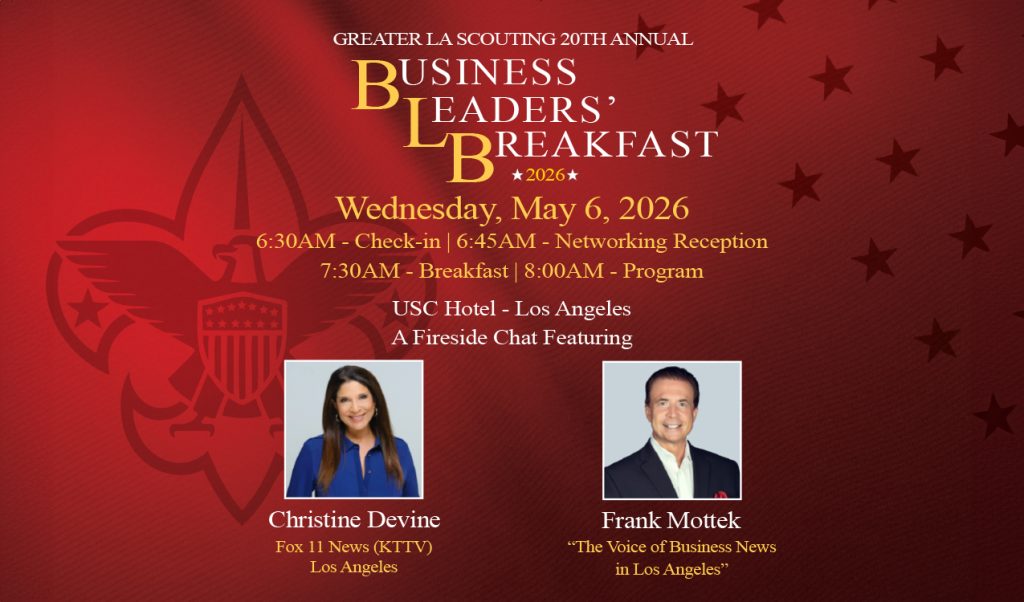 GREATER LA SCOUTING 20TH ANNUAL BUSINESS LEADERS’BREAKFAST