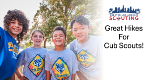 Great Hikes for Cub Scouts!