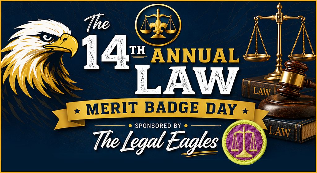 The 14th Annual Law Merit Badge Day